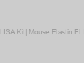 ELN ELISA Kit| Mouse Elastin ELISA Kit